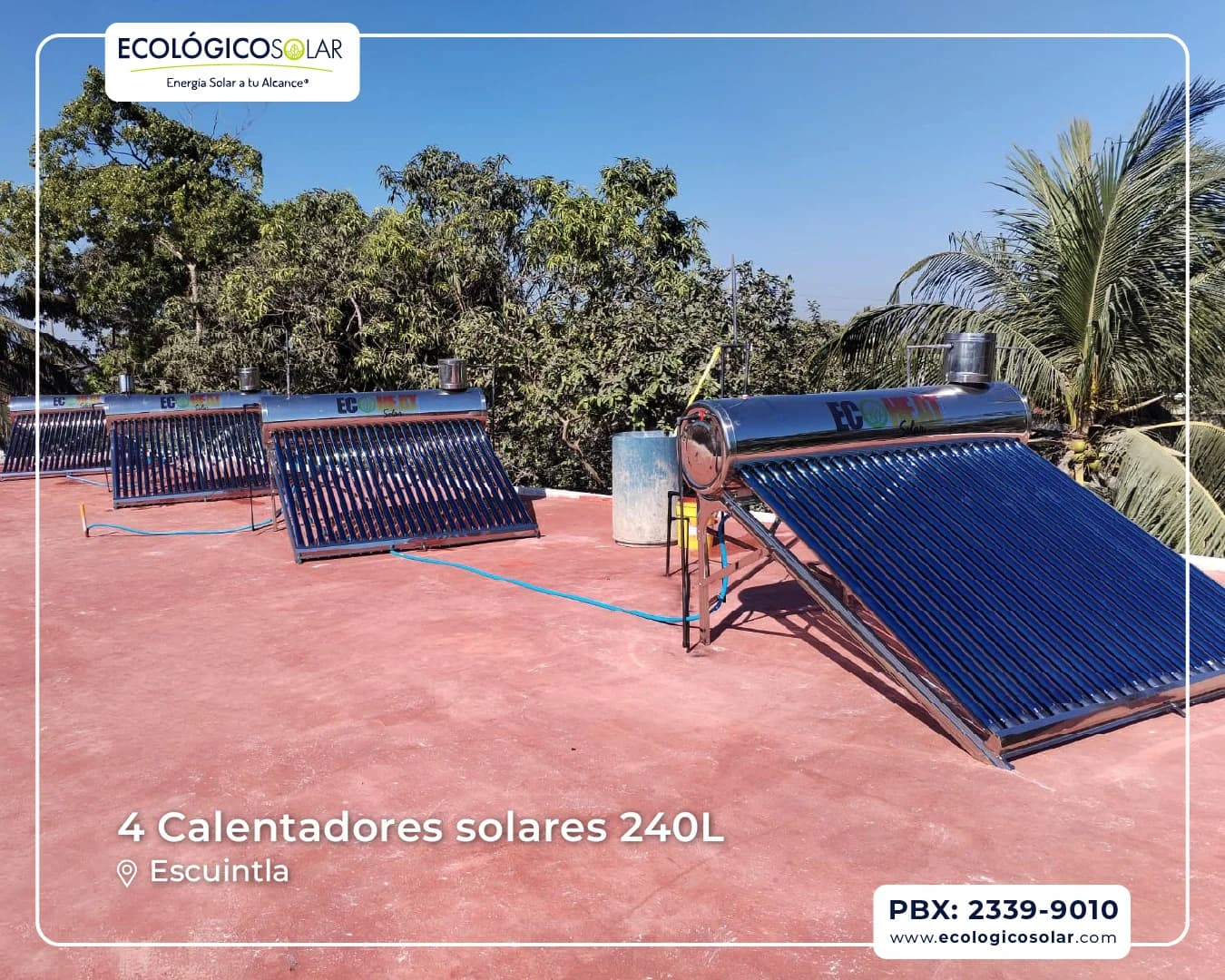 Aplicación Comercial de 4 Calentadores Solares - 240L