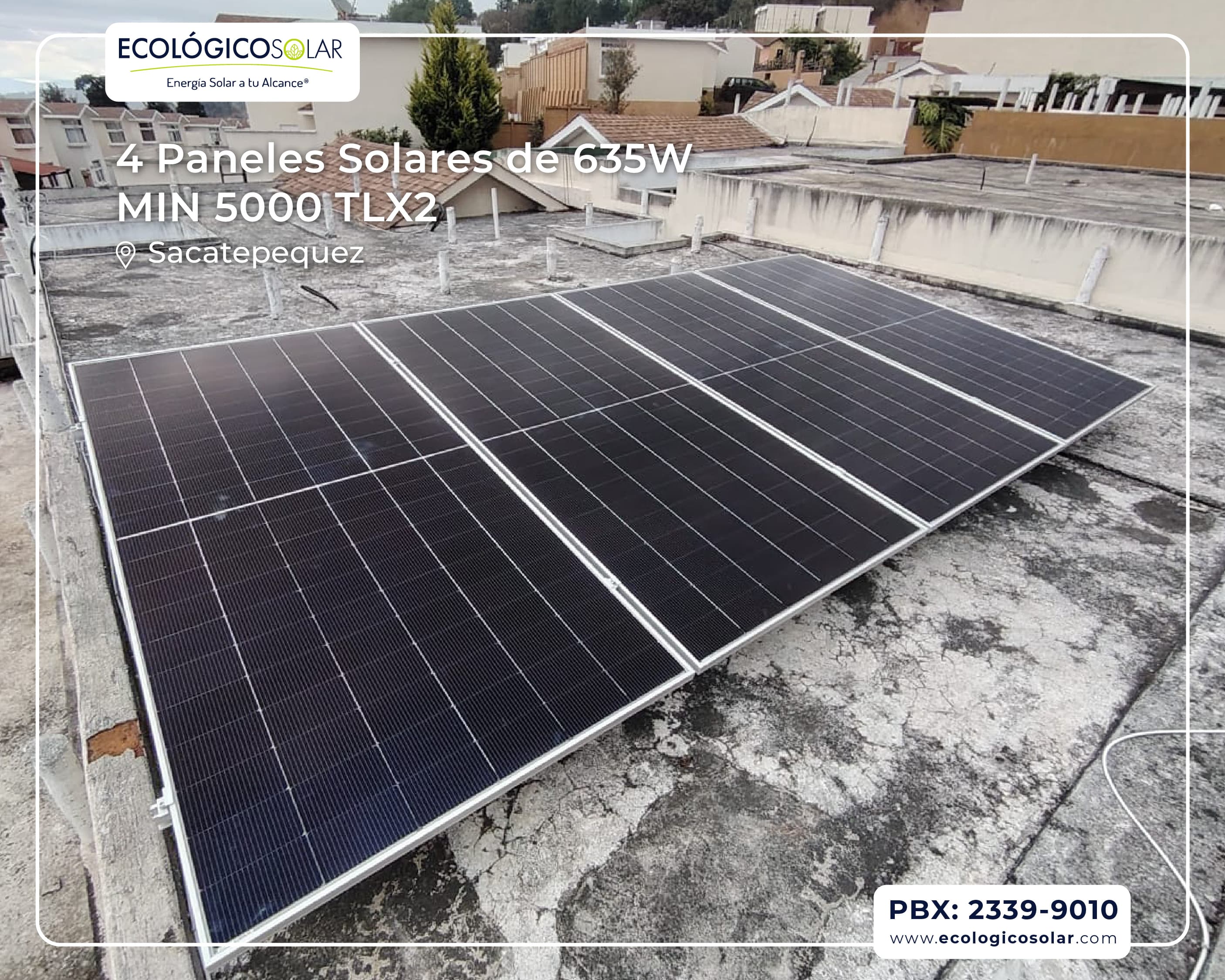 Aplicación Residencial - 4 Paneles Solares de 635W - Inversor Growatt MIN 5000TL-X2