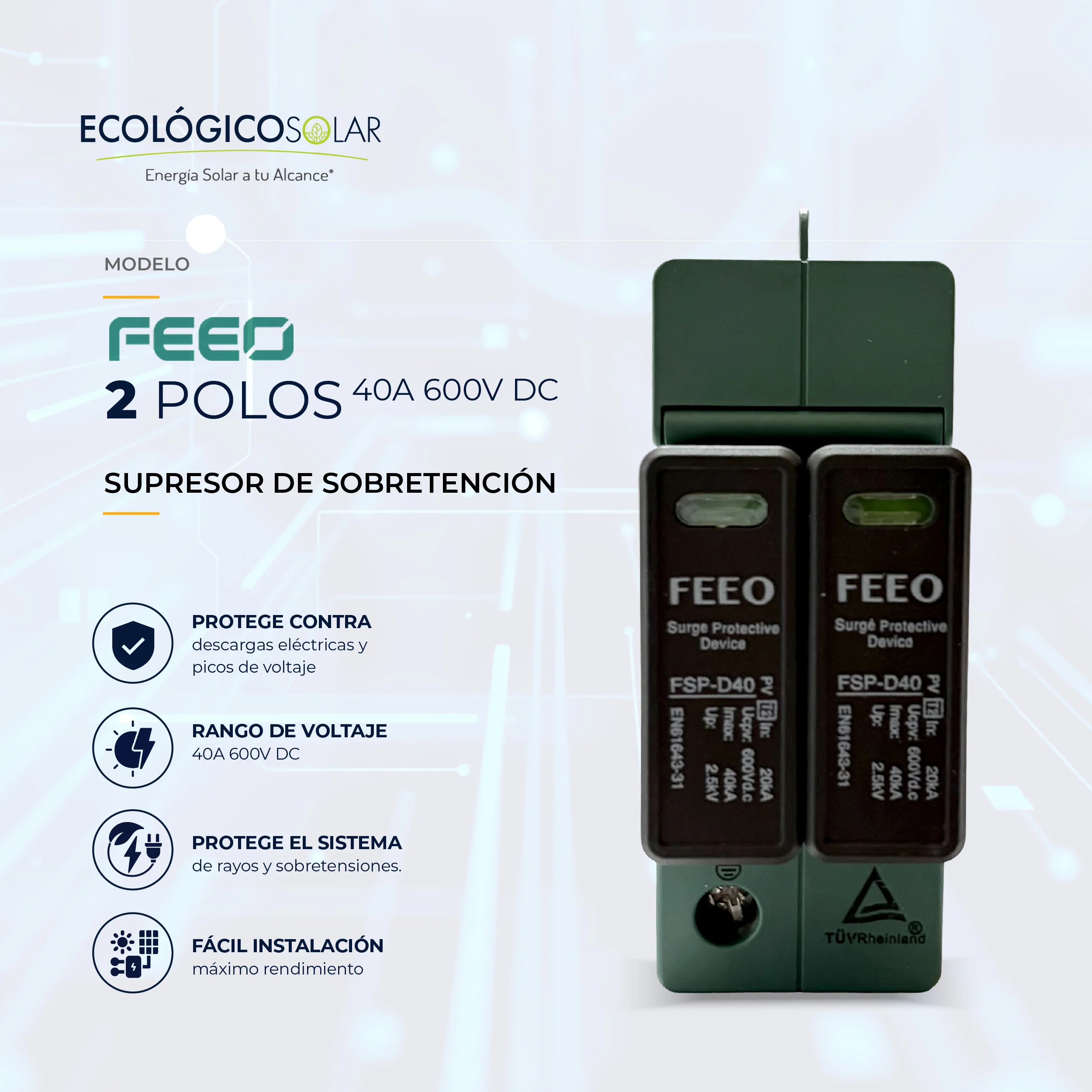 Supresor de Sobretensión de 2 Polos 40A 600V DC